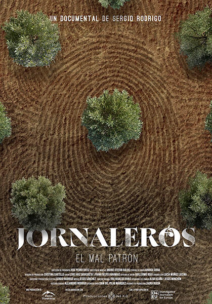 Jornaleros, el mal patrón, soon on streaming